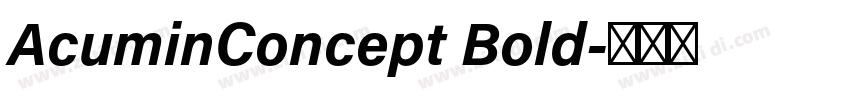 AcuminConcept Bold字体转换